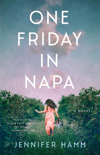 Бумажная книга «One Friday in Napa: A Novel», автор Дженнифер Хамм - фото №1