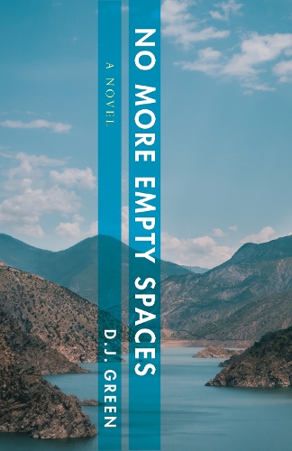 Бумажная книга «No More Empty Spaces: A Novel», автор Д.Дж. Грин - фото №1
