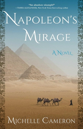 Бумажная книга «Napoleon's Mirage: A Novel», автор Мишель Камерон - фото №1