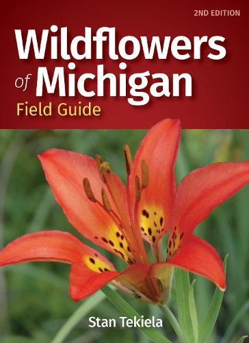 Бумажная книга «Wildflowers of Michigan Field Guide», автор Стэн Текила - фото №1