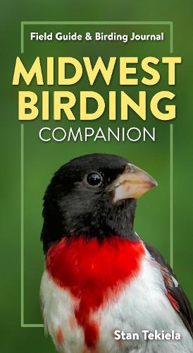 Бумажная книга «Midwest Birding Companion: Field Guide & Birding Journal», автор Стэн Текила - фото №1