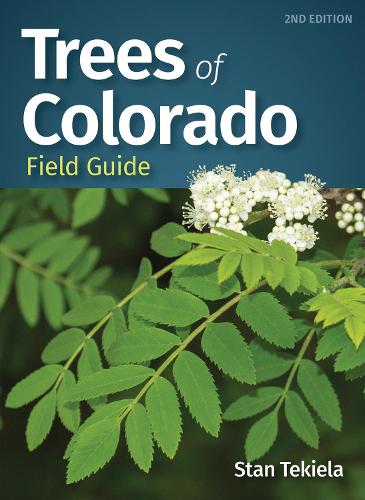 Бумажная книга «Trees of Colorado Field Guide», автор Стэн Текила - фото №1