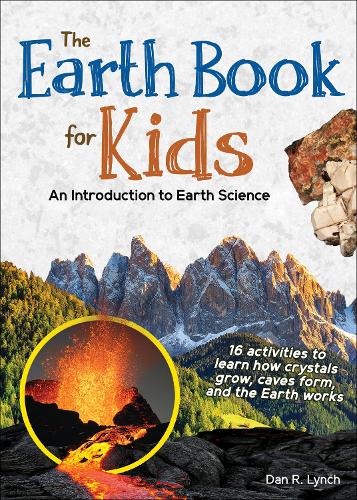Бумажная книга «Earth Book for Kids: Volcanoes, Earthquakes & Landforms», автор Дэн Р. Линч - фото №1