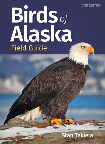 Бумажная книга «Birds of Alaska Field Guide», автор Стэн Текила - фото №1