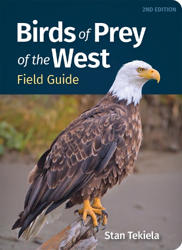 Бумажная книга «Birds of Prey of the West Field Guide», автор Стэн Текила - фото №1