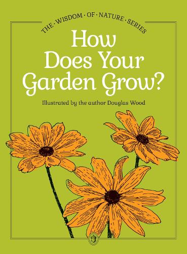 Паперова книга «How Does Your Garden Grow?», автор Дуглас Вуд - фото №1