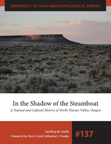 Paper book «In the Shadow of the Steamboat: A Natural and Cultural History of North Warner Valley, Oregon», author Geoffrey M. Smith - фото №1