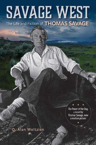 Паперова книга «Savage West: The Life and Fiction of Thomas Savage», автор O. Алан Вельцієн - фото №1
