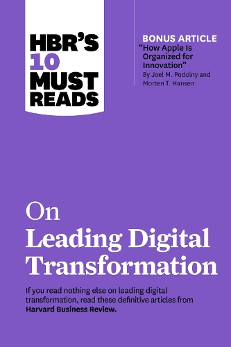 Бумажная книга «HBR's 10 Must Reads on Leading Digital Transformation», авторов Гарвард Бизнесс Ревью, Марко Янсити, Майкл Э. Портер, Рита Гюнтер Макграт, Томас Х. Дэвенпорт - фото №1