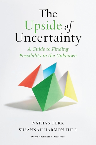 Бумажная книга «The Upside of Uncertainty: A Guide to Finding Possibility in the Unknown», автор Натан Фурр - фото №1