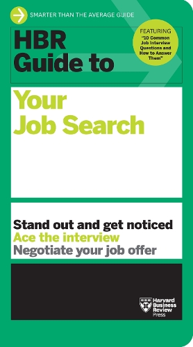Бумажная книга «HBR Guide to Your Job Search», автор Гарвард Бизнесс Ревью - фото №1