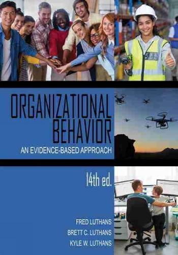 Бумажная книга «Organizational Behavior: An Evidence-Based Approach», автор Фред Лютанс - фото №1