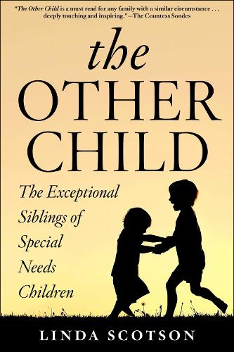 Бумажная книга «The Other Child: The Exceptional Siblings of Special Needs Children» - фото №1