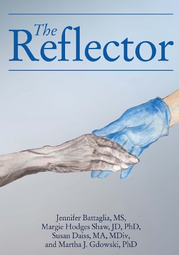 Бумажная книга «The Reflector», авторов Дженнифер Батталья, Марджи Ходжес Шоу, Марта Гдовски, Сьюзен Дайсс - фото №1