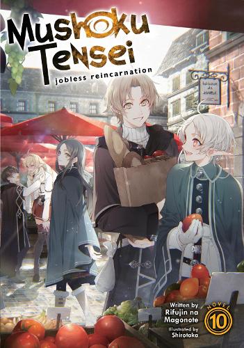 Бумажная книга «Mushoku Tensei: Jobless Reincarnation (Light Novel) Vol. 10», автор Рифуджин на Магоноте - фото №1