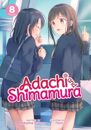 Бумажная книга «Adachi and Shimamura (Light Novel) Vol. 8», автор Хитома Ирума - фото №1