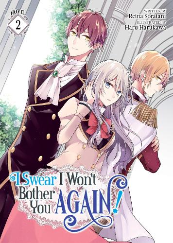 Паперова книга «I Swear I Won't Bother You Again! (Light Novel) Vol. 2», автор Рейна Соратані - фото №1