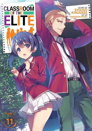 Паперова книга «Classroom of the Elite (Light Novel) Vol. 11», автор Сіуґо Кінуґаса - фото №1