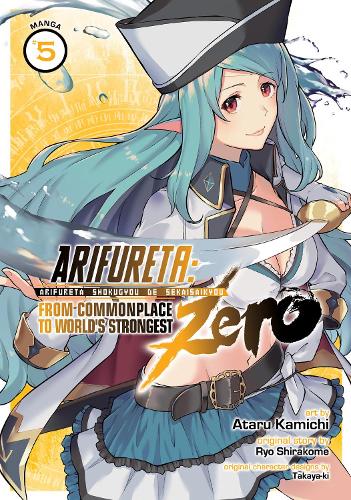 Бумажная книга «Arifureta: From Commonplace to World's Strongest ZERO (Manga) Vol. 5», автор Рё Сиракоме - фото №1