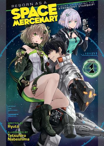 Бумажная книга «Reborn as a Space Mercenary: I Woke Up Piloting the Strongest Starship! (Light Novel) Vol. 1», автор Рюто - фото №1