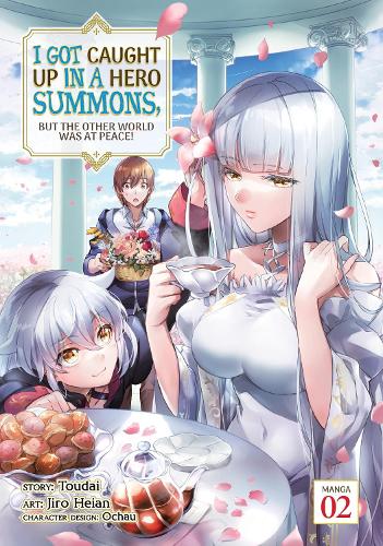 Бумажная книга «I Got Caught Up In a Hero Summons, but the Other World was at Peace! (Manga) Vol. 2», автор Тоудай - фото №1