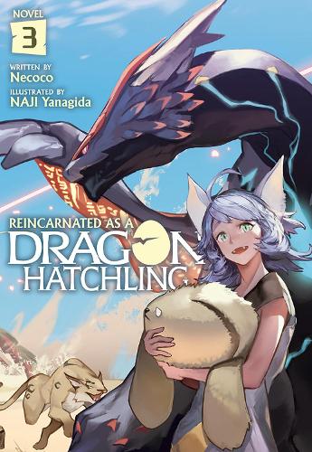 Паперова книга «Reincarnated as a Dragon Hatchling (Light Novel) Vol. 3», автор Некоко - фото №1