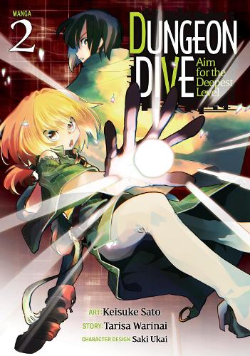 Паперова книга «DUNGEON DIVE: Aim for the Deepest Level (Manga) Vol. 2», автор Таріса Варінай - фото №1