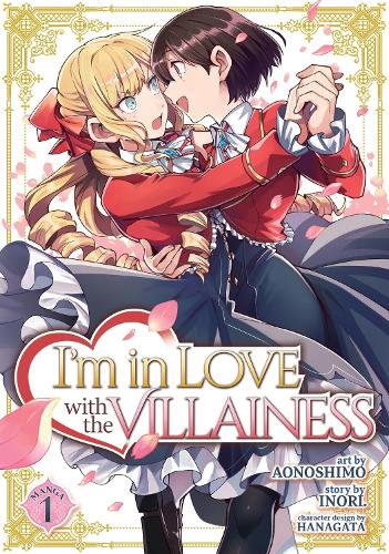 Бумажная книга «I'm in Love with the Villainess (Manga) Vol. 1», автор Инори - фото №1