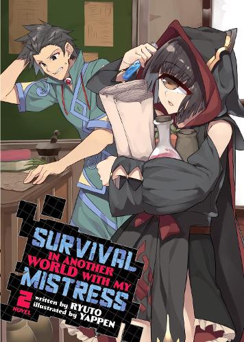 Бумажная книга «Survival in Another World with My Mistress! (Light Novel) Vol. 2», автор Рюто - фото №1