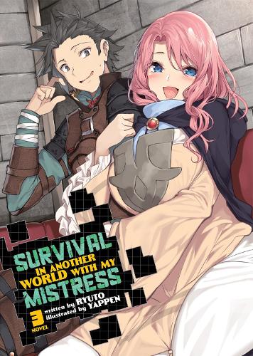 Бумажная книга «Survival in Another World with My Mistress! (Light Novel) Vol. 3», автор Рюто - фото №1
