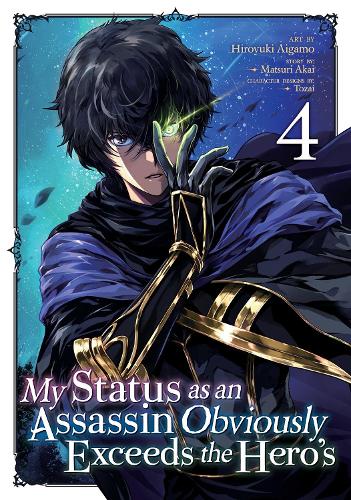 Бумажная книга «My Status as an Assassin Obviously Exceeds the Hero's (Manga) Vol. 4», автор Матсури Акаи - фото №1