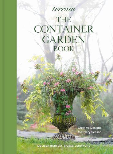 Паперова книга «Terrain: The Container Gardening Book: Creative Designs for Every Season», автор Грег Лемкул - фото №1