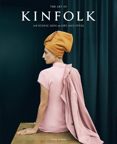 Бумажная книга «The Art of Kinfolk: An Iconic Lens on Life and Style», автор Джон Бернс - фото №1