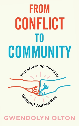 Паперова книга «From Conflict To Community», автор Гвендолін Олтон - фото №1