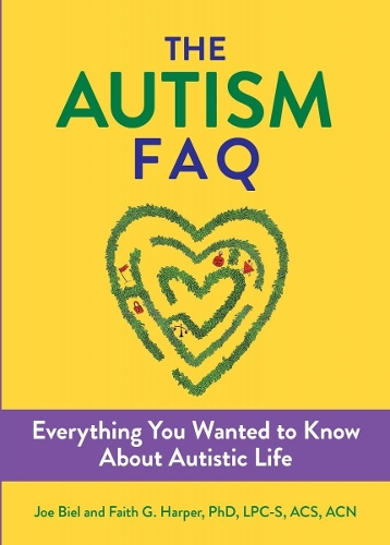 Бумажная книга «The Autism Faq: Everything You Wanted to Know About Diagnosis & Autistic Life», автор Фейт Г. Харпер - фото №1