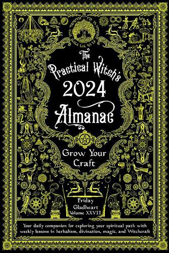 Паперова книга «Practical Witch's Almanac 2024: Growing Your Craft», автор Фрайдей Гледхарт - фото №1