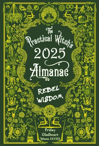 Паперова книга «The Practical Witch's Almanac 2025», автор Фрайдей Гледхарт - фото №1