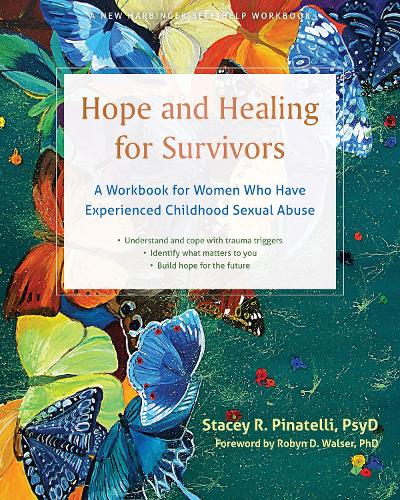 Бумажная книга «Hope and Healing for Survivors: A Workbook for Women Who Have Experienced Childhood Sexual Abuse», автор Робин Д. Уолсер - фото №1