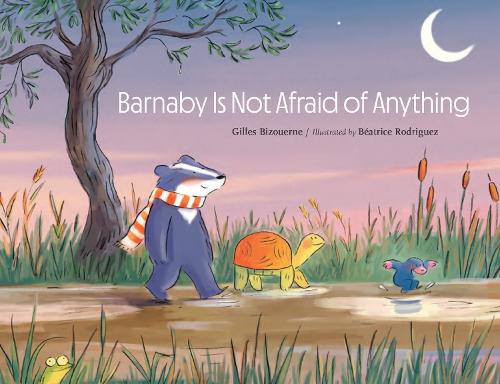 Бумажная книга «Barnaby Is Not Afraid of Anything», автор Жиль Бизуэрн - фото №1