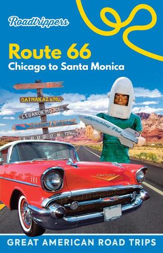 Бумажная книга «Roadtrippers Route 66: Chicago to Santa Monica», авторов Roadtrippers, Татьяна Пэрент - фото №1
