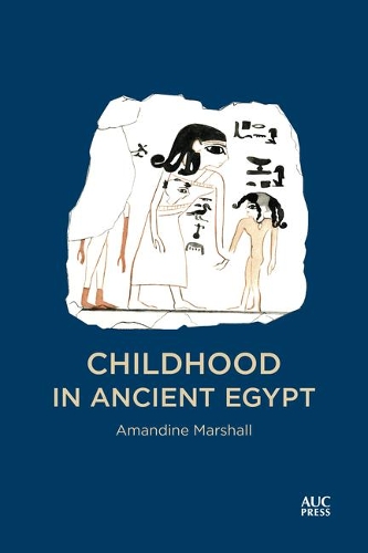Бумажная книга «Childhood in Ancient Egypt», автор Амандин Маршалл - фото №1