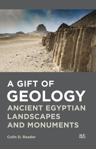Бумажная книга «A Gift of Geology: Ancient Egyptian Landscapes and Monuments», автор Колин Д. Ридер - фото №1