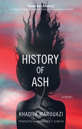 [object Object] «History of Ash: A Novel», автор Хадіджа Маруазі - фото №1