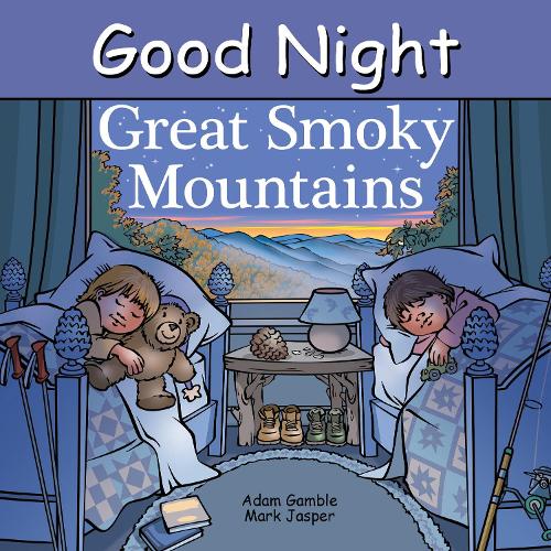 Бумажная книга «Good Night Great Smoky Mountains», авторов Адам Гэмбл, Марк Джаспер - фото №1