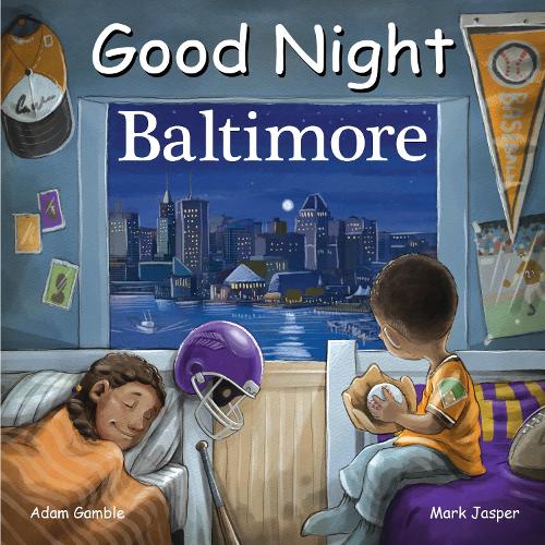 Паперова книга «Good Night Baltimore», авторів Адам Гембл, Марк Джаспер - фото №1