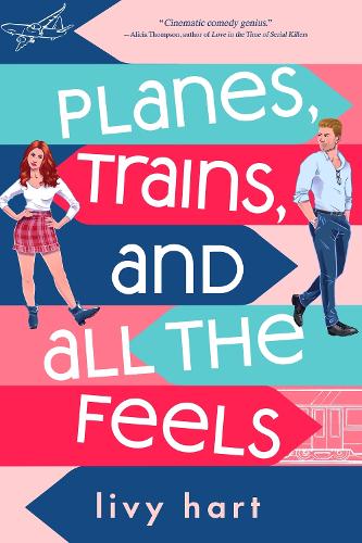 Бумажная книга «Planes, Trains, and All the Feels», автор Ливи Харт - фото №1