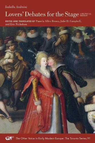 Паперова книга «Lovers′ Debates for the Stage – A Bilingual Edition», авторів Ерік Ніколсон, Ізабелла Андреіні, Джулі Д. Кемпбелл, Памела Аллен Браун - фото №1