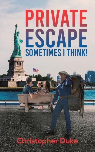 Бумажная книга «Private Escape: Sometimes I Think!», автор Кристофер Дюк - фото №1