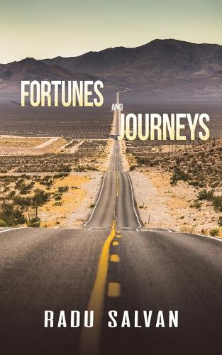 Бумажная книга «Fortunes and Journeys», автор Раду Салван - фото №1