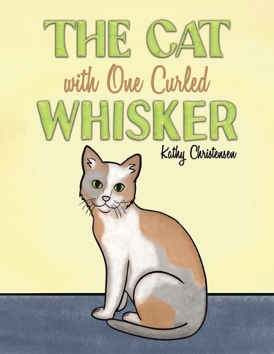 Паперова книга «The Cat With One Curled Whisker», автор Кеті Крістенсен - фото №1